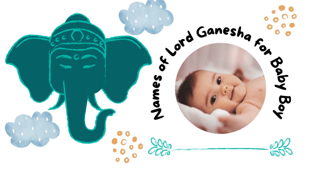 200 Best Names of Lord Ganesha for a Baby Boy