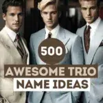 500 Awesome Trio Names With Catchy Slogans For Groups
