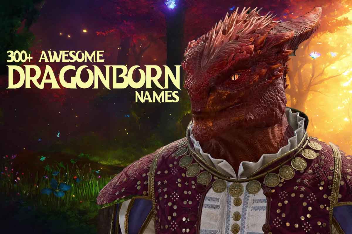 380 Awesome Dragonborn Names With Meanings